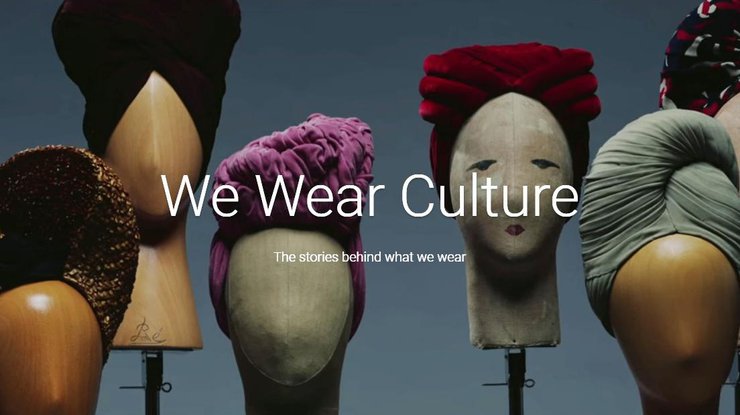 Google запустил энциклопедию моды We Wear Culture (видео)