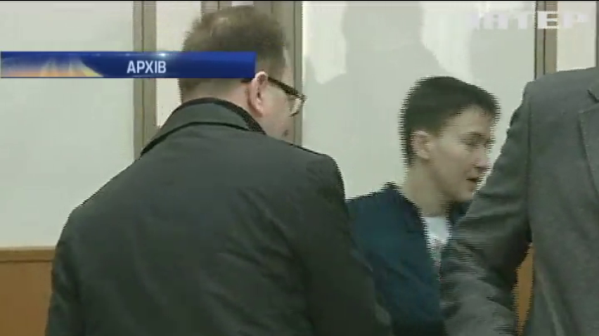 Надії Савченко не надають медичної допомоги