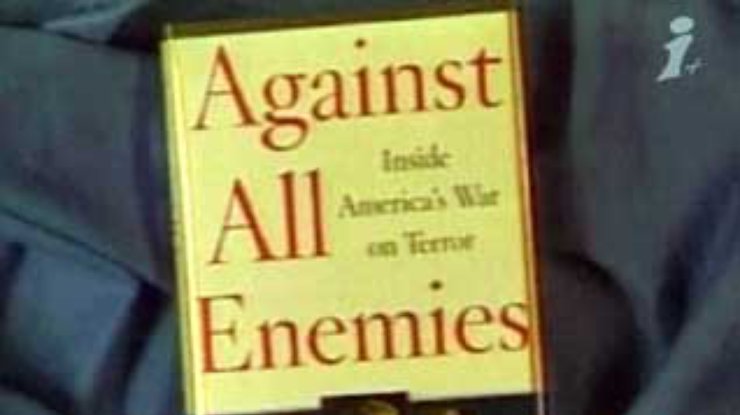 Ричард Кларк издал скандальную книгу о Буше "Против всех врагов"
