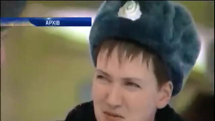 Судді Надії Савченко розглядатимуть позов щодо подовження термінів арешту