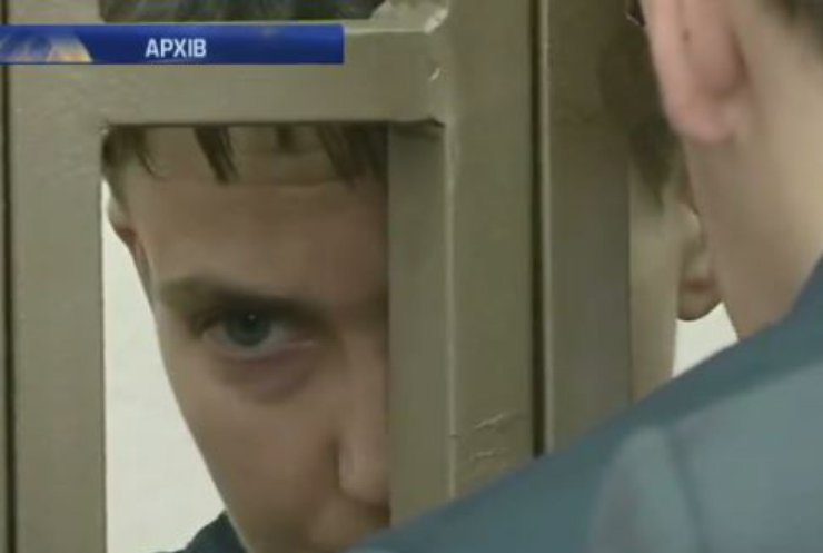 Надія Савченко відмовляється від крапельниць